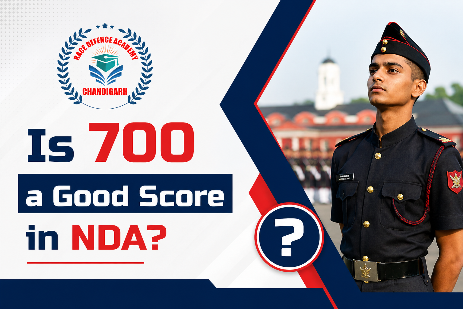 Is 700 a Good Score in NDA?